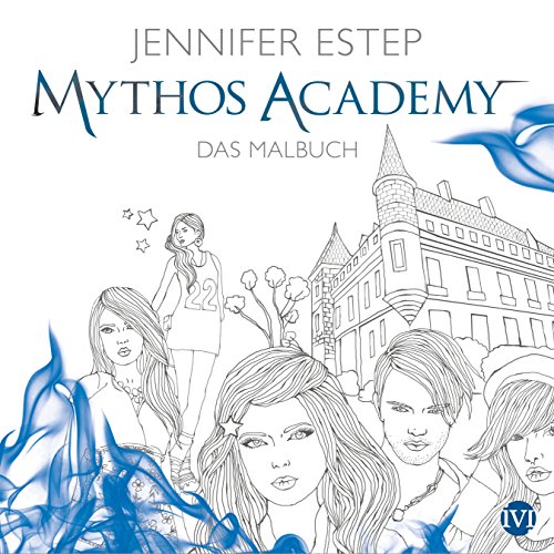 Mythos Academy: Das Malbuch