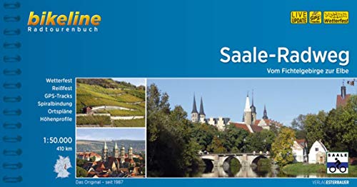 Saale-Radweg: Vom Fichtelgebirge zur Elbe. Radtourenbuch 1:50 000 GPS-Tracks-Download, wetterfest/reißfest (Bikeline Radtourenbücher): Vom Fichtelgebirge zur Elbe, 1:50.000, 410 km