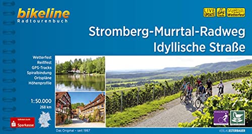 Stromberg-Murrtal-Radweg • Idyllische Straße: Wetterfest, Reißfest, GPS-Tracks, Spiralbindung, Ortspläne, Höhenprofile. 268 km (Bikeline Radtourenbücher)