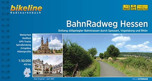 BahnRadweg Hessen: Entlang stillgelegter Bahntrassen durch Vogelsberg und Rhön, wetterfest/reißfest BahnRadweg Hessen: Entlang stillgelegter Bahntrassen durch Vogelsberg und Rhön, wetterfest/reißfest