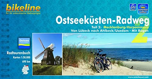 Bikeline Radtourenbuch, Ostseeküsten-Radweg Teil 2: Von Lübeck nach Ahlbeck/Usedom. Mit Rügen: Von Lübeck nach Ahlbeck/Usedom. Mit Rügen. Radtourenbuch und Karten 1:75.000, wetterfest/reißfest Bikeline Radtourenbuch, Ostseeküsten-Radweg Teil 2: Von Lübeck nach Ahlbeck/Usedom. Mit Rügen: Von Lübeck nach Ahlbeck/Usedom. Mit Rügen. Radtourenbuch und Karten 1:75.000, wetterfest/reißfest