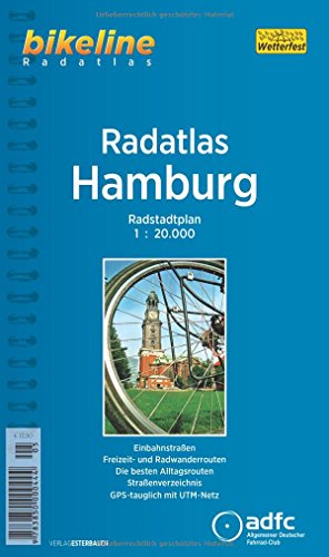 Bikeline Radtourenbuch, Radatlas Hamburg: Radstadtplan. Einbahnstraßen, Freizeit- und Radwanderrouten, benutzungspflichtige Radwege, Straßenverzeichnis, wetterfest/reißfest Bikeline Radtourenbuch, Radatlas Hamburg: Radstadtplan. Einbahnstraßen, Freizeit- und Radwanderrouten, benutzungspflichtige Radwege, Straßenverzeichnis, wetterfest/reißfest