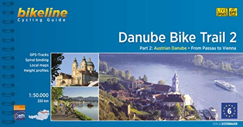 Cycline Guide Danube Bike Trail 2: Austrian Danube. From Passau to Vienna. 1:50.000, 320 km, GPS-Tracks Download Cycline Guide Danube Bike Trail 2: Austrian Danube. From Passau to Vienna. 1:50.000, 320 km, GPS-Tracks Download