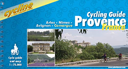 Cycling Guide Provence: France. 1:75000. Arles-Nimes-Avignon-Camargue (Cycline Radtourenbücher)