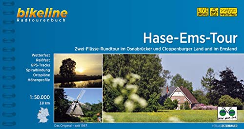 Hase - Ems - Tour: Zwei-Flüsse-Rundtour im Osnabrücker und Ems-Land. Ein original bikeline-Radtourenbuch. Mit Karte 1:50.000, 332 km, wetterfest/reißfest, GPS-Tracks-Download