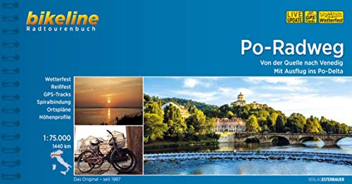 bikeline-Radtourenbuch: Po-Radweg: Von Mailand ins Po-Delta. 1:75.000, 595 km, wetterfest/reißfest, GPS-Tracks Download