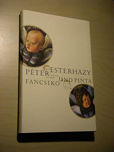 Fancsikó und Pinta