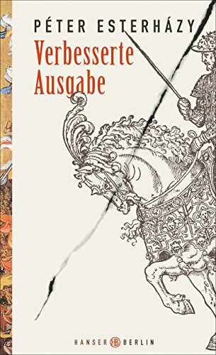 Verbesserte Ausgabe: Ausgezeichnet mit dem Mitteleuropäischen Literaturpreis Angelus 2008 von Hanser Berlin