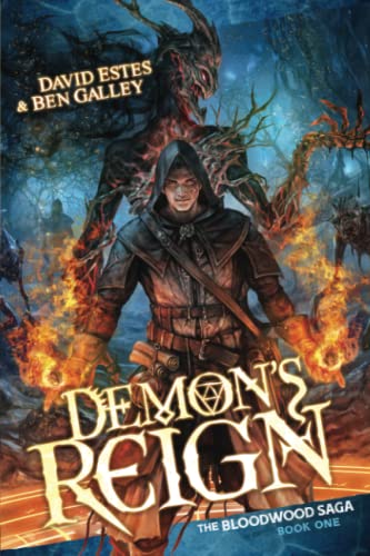 Demon's Reign: A Progression Fantasy Epic (The Bloodwood Saga, Band 1)