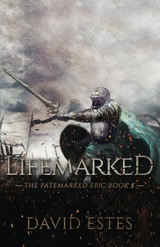 Lifemarked (The Fatemarked Epic, Band 5) von Independently published