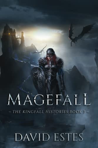 Magefall (The Kingfall Histories, Band 3)