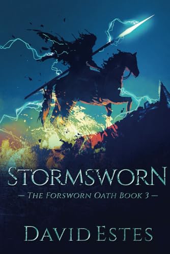 Stormsworn (The Forsworn Oath, Band 3) von Independently published