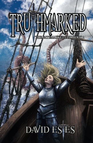 Truthmarked (The Fatemarked Epic, Band 2)