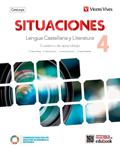 Situaciones 4. Lengua Castellana y Literatura. Cuaderno aprendiezaje. Catalunya. von Editorial Vicens Vives