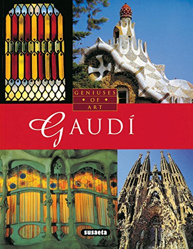Gaudí/inglés: Gaudi (Geniuses Of Art)