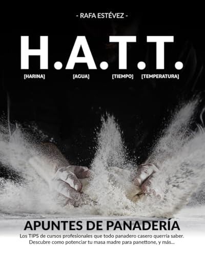 H.A.T.T. Apuntes de Panadería von Independently published