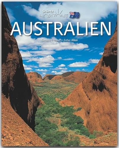 Horizont AUSTRALIEN: 160 Seiten Bildband mit über 260 Bildern - STÜRTZ Verlag