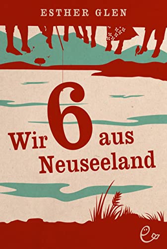 Wir sechs aus Neuseeland von Rieder, Susanna Verlag