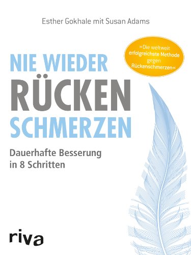 Nie wieder Rückenschmerzen: Dauerhafte Besserung in 8 Schritten von RIVA