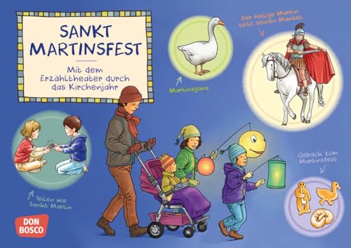 Sankt Martinsfest. Kamishibai Bildkartenset.: Entdecken - Erzählen - Begreifen: Das Kirchenjahr (Mit dem Erzähltheater durch das Kirchenjahr)