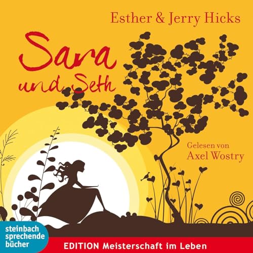 Sara und Seth: Autorisierte Hörfassung