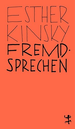 Fremdsprechen (MSB Paperback) von Matthes & Seitz Verlag