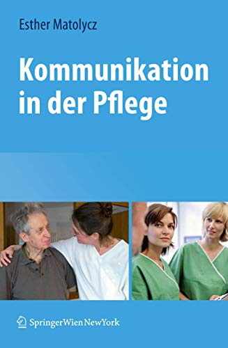 Kommunikation in der Pflege (German Edition) von Springer