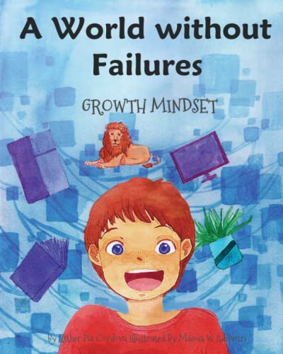 A World without Failures: Growth Mindset (Growth Mindset Book) von Power of Yet