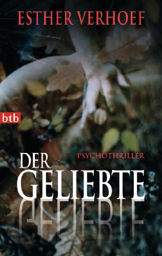 Der Geliebte: Roman von btb Verlag