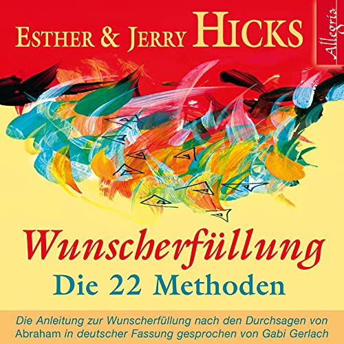 Wunscherfüllung: Die 22 Methoden: 2 CDs