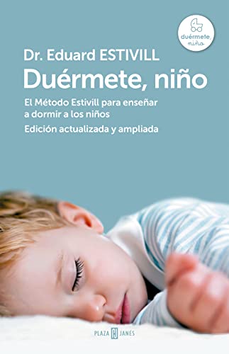 Duérmete, niño : el Método Estivill para enseñar a dormir a los niños (Obras diversas)