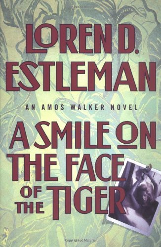 A Smile on the Face of the Tiger (Amos Walker S.)
