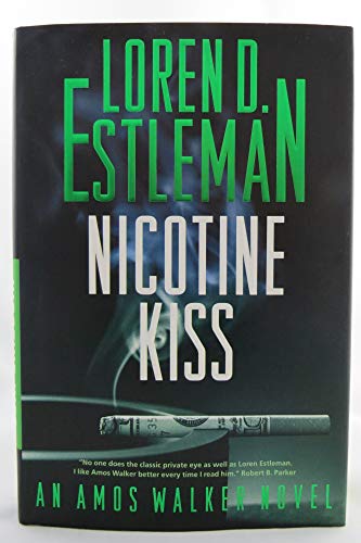 Nicotine Kiss: An Amos Walker Novel