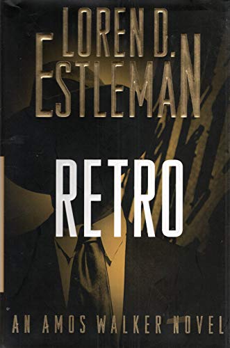 Retro (An Amos Walker Novel)