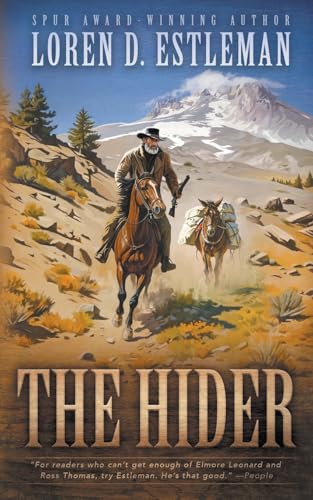 The Hider: A Classic Western Novel The Hider: A Classic Western Novel von Wolfpack Publishing