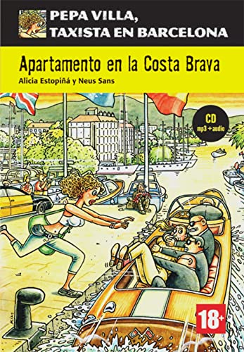 Apartamento en la costa brava: Spanische Lektüre für das 3. Lernjahr. Lektüre mit Audio-CD (Pepa Villa, Taxista en Barcelona)