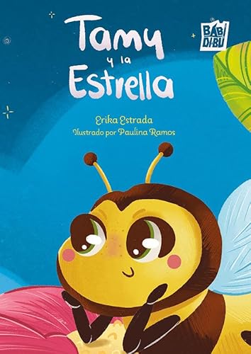 Tamy y la Estrella (EL EQUILIBRIO DE MORFEO, Band 0) von BABIDI-BÚ
