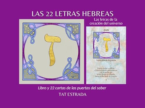 Las 22 letras hebreas: Las letras de la creación del Universo von Sílvia Gallego Yoga