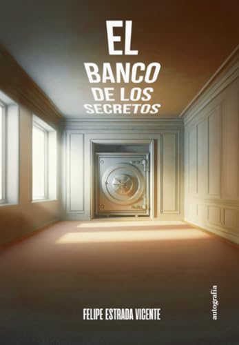 El banco de los secretos El banco de los secretos von Autografía