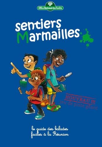 Sentiers Marmailles: Le guide des balades faciles à La Réunion Sentiers Marmailles: Le guide des balades faciles à La Réunion von ORPHIE