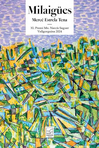 Milaigües von Parnass Ediciones