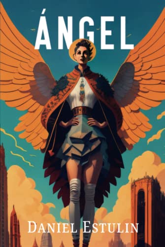 Ángel von Independently published
