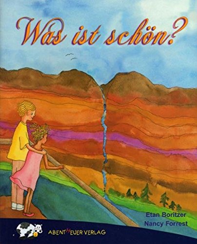 Was ist schön? (Was ist...? - Reihe) von Abentheuer Verlag