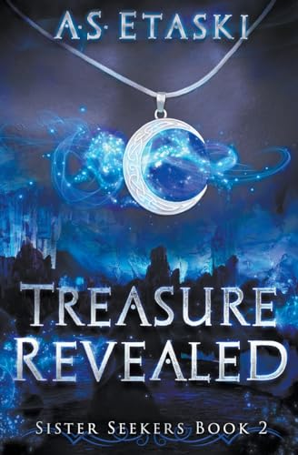 Treasure Revealed (Sister Seekers, Band 2)
