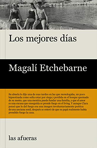 Los mejores días von EDITORIAL LAS AFUERAS