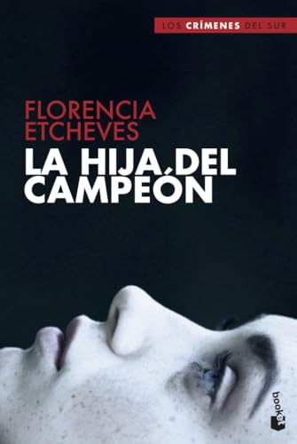 La Hija del campeón (Crimen y misterio)