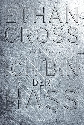 Ich bin der Hass: Thriller (Ein Shepherd Thriller, Band 5)