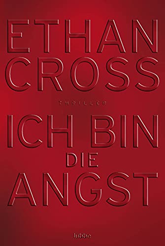 Ich bin die Angst: Thriller (Ein Shepherd Thriller, Band 2)