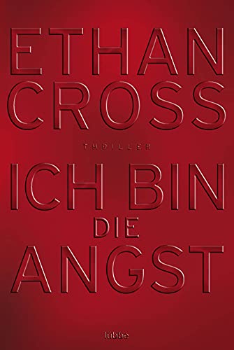 Ich bin die Angst: Thriller (Ein Shepherd Thriller, Band 2)