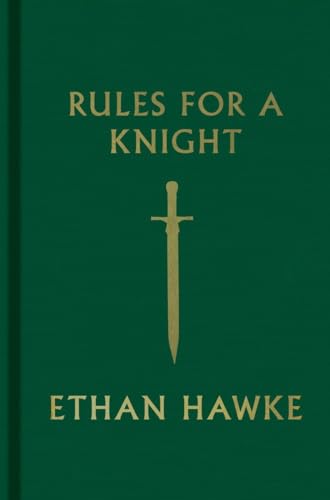 Rules for a Knight: The Last Letter of Sir Thomas Lemuel Hawke Rules for a Knight: The Last Letter of Sir Thomas Lemuel Hawke